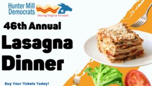 Hunter Mill Democrats 46th Annual Lasagna Dinner @ Reston Community Center
