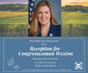 Dulles Area Democrats Evening Reception for Congresswoman Jennifer Wexton @ Three Creeks Winery