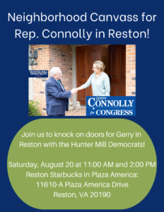 Reston Canvass for Rep. Gerry Connolly with the Hunter Mill Democrats! @ Starbucks Reston Plaza America