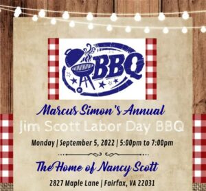 Marcus Simon's Annual Jim Scott Labor Day BBQ @ Home of Nancy Scott