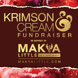 Makya Little Fundraiser: Krimson & Cream @ Address Available upon RSVP