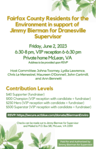 Fairfax County Residents for the Environment in support of Jimmy Bierman for Dranesville Supervisor @ Private residence in McLean