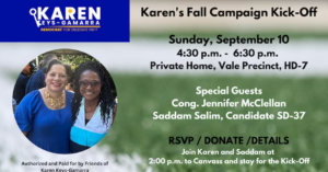 Karen Keys-Gamarra's Fall Campaign Kick-Off (HD-7) @ This event’s address is private.