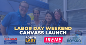 Labor Day Weekend Canvas for Jimmy Bierman, Robyn Lady, Irene Shin, and Senator Jennifer Boysko @ This event’s address is private.