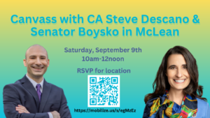 Canvass McLean with Sen. Jennifer Boysko & CA Steve Descano @ This event’s address is private.
