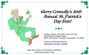 Congressman Connolly's 30th Annual St. Patrick's Day Fête! @ Ernst Cultural Center @ NOVA's Annandale Campus
