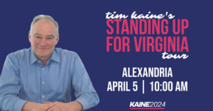 Kaine 2024 Launch: Rally with Senator Tim Kaine in Alexandria! Standing Up for Virginia Tour @ Augie's Mussel House and Beer Garden